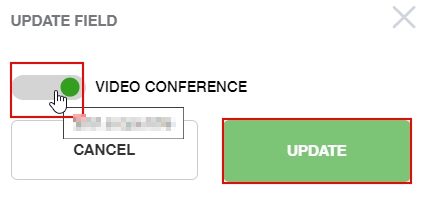 Video conference toggle and update button